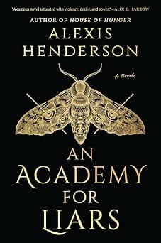 An Academy For Liars Review